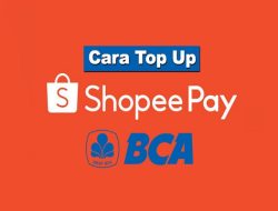 Cara Top Up Shopeepay Lewat ATM BCA dengan Beberapa Alternatif