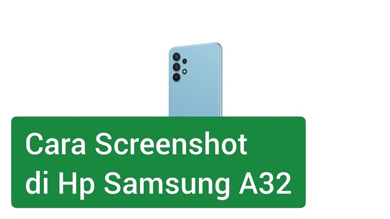 Cara Screenshot Samsung A32