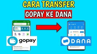 Cara Transfer Gopay ke Dana Tanpa Upgrade Mudah Banget