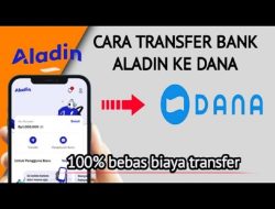 Cara Transfer dari Bank Ke Dana Melalui Bank Aladin