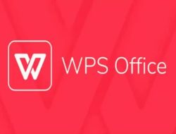 Panduan Lengkap Cara Menggunakan WPS Office